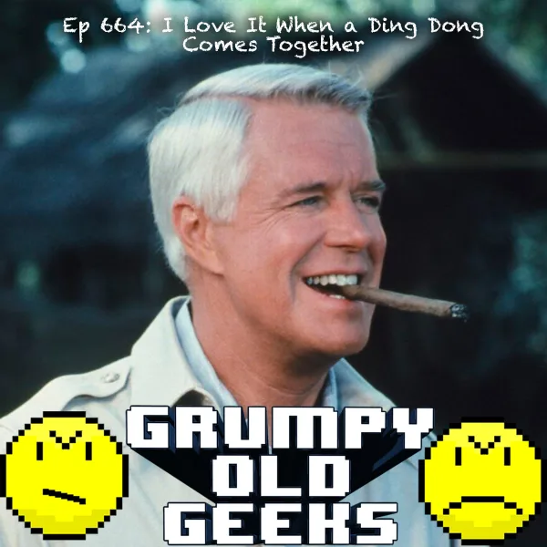 Artwork for 664: I Love It When a Ding Dong Comes Together