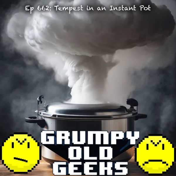 Artwork for 662: Tempest in an Instant Pot