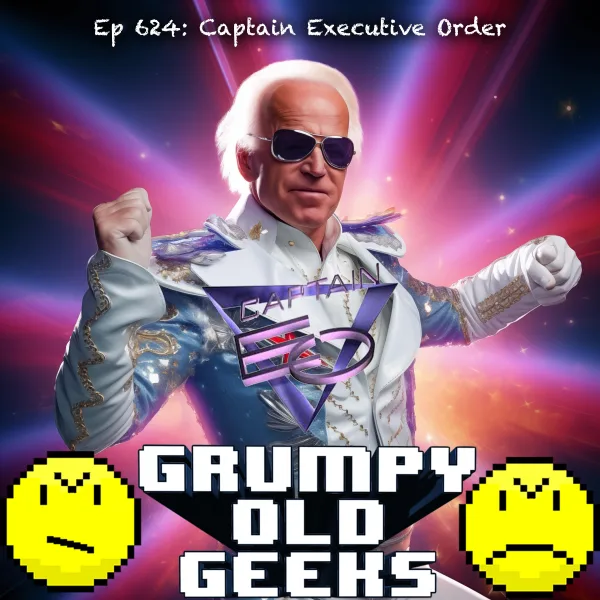 Artwork for 624: Captain Executive Order
