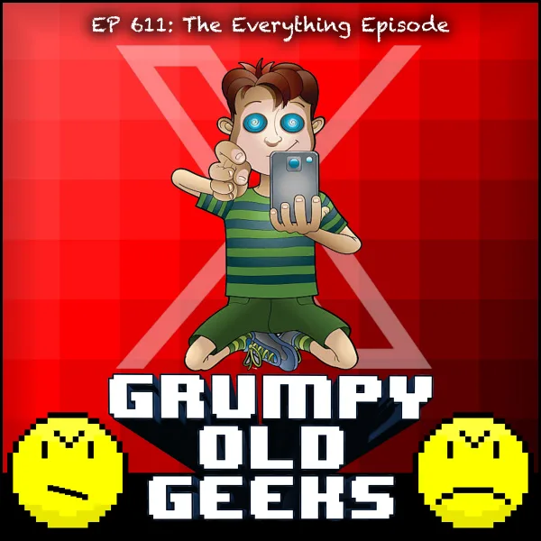 Artwork for 611: The Everything Episode