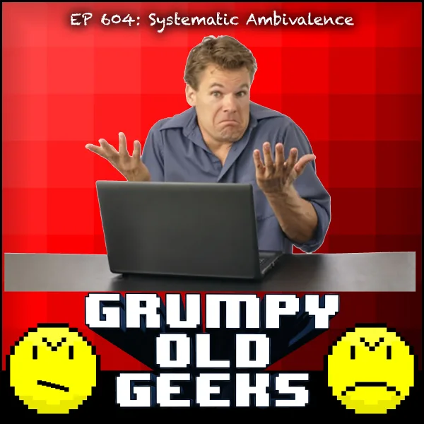 Artwork for 604: Systematic Ambivalence