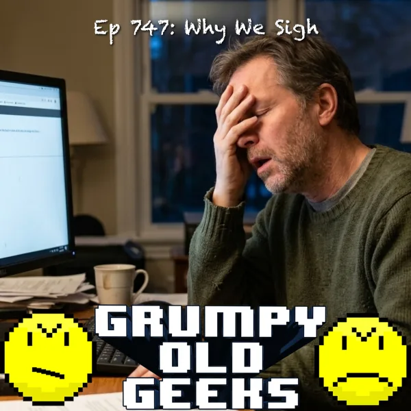 Artwork for 747: Why We Sigh