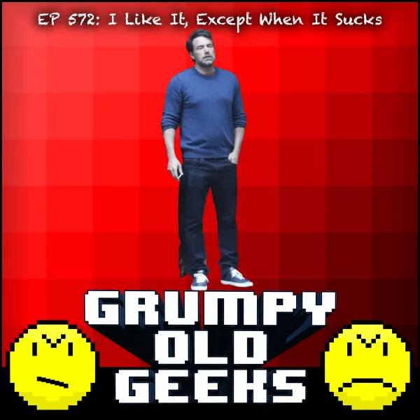 Artwork for 572: I Like It, Except When It Sucks