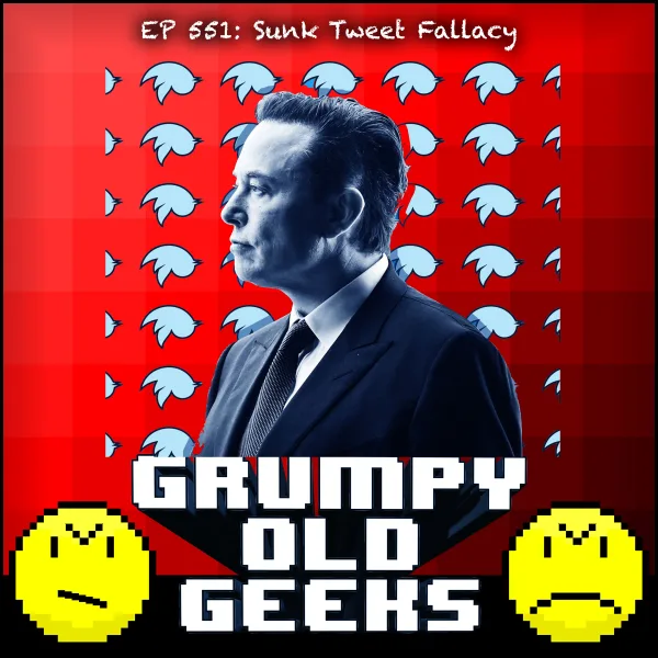 Artwork for 551: Sunk Tweet Fallacy