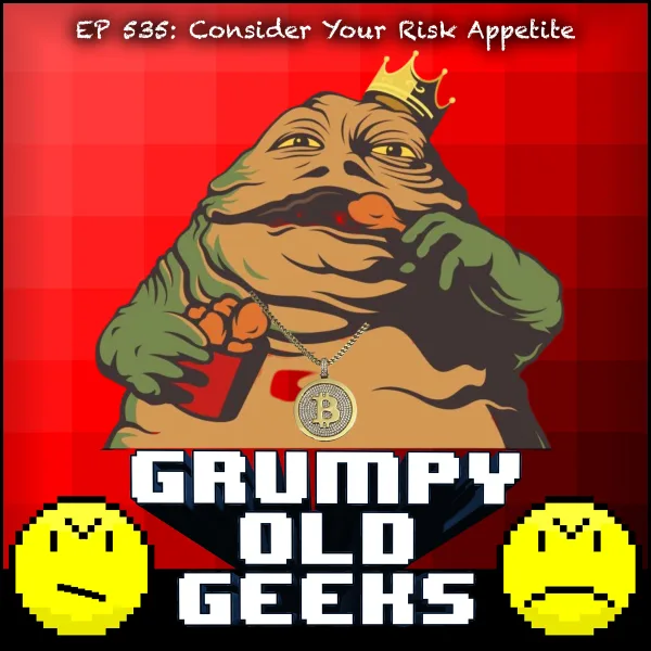 Artwork for 535: Consider Your Risk Appetite