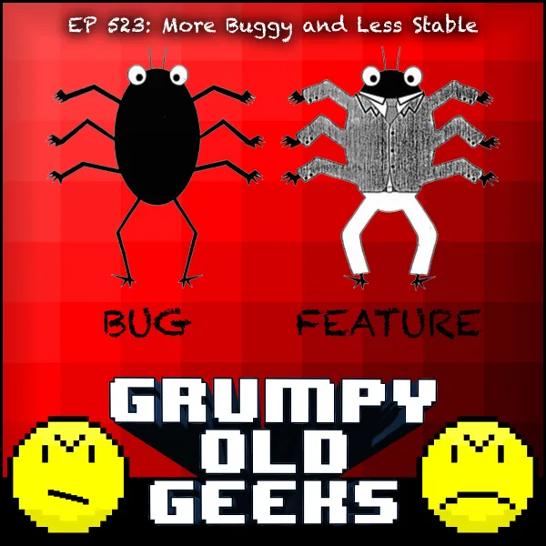 Artwork for 523: More Buggy and Less Stable