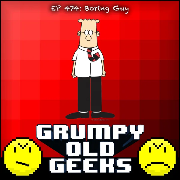 Artwork for 474: Boring Guy