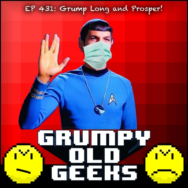 Artwork for 431: Grump Long and Prosper!