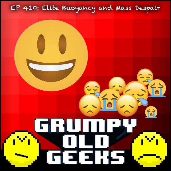 Artwork for 410: Elite Buoyancy and Mass Despair