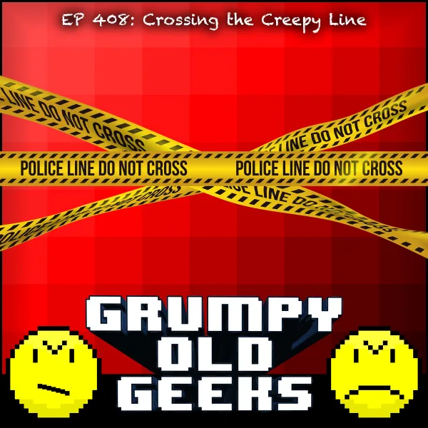 Artwork for 408: Crossing the Creepy Line