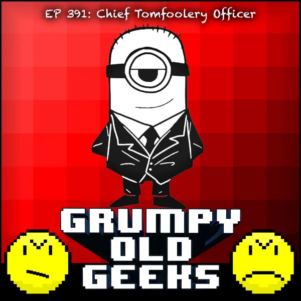 Artwork for 391: Chief Tomfoolery Officer