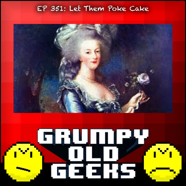 Artwork for 351: Let Them Poke Cake