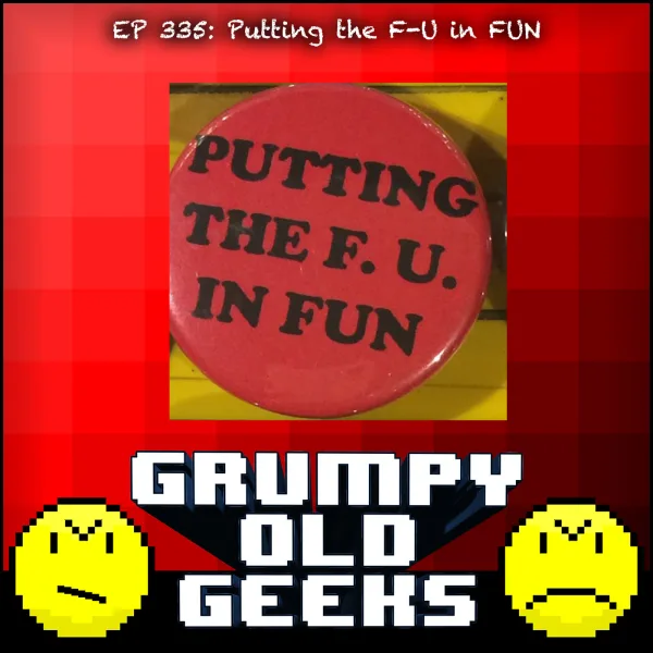 Artwork for 335: Putting the F-U in FUN