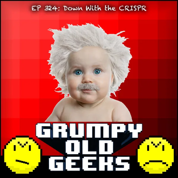 Artwork for 324: Down with the CRISPR