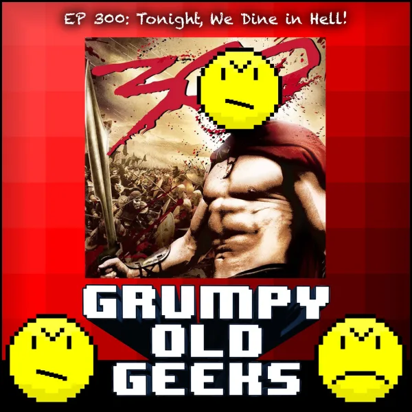Artwork for 300: Tonight, We Dine in Hell!
