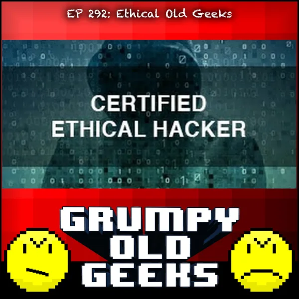 Artwork for 292: Ethical Old Geeks