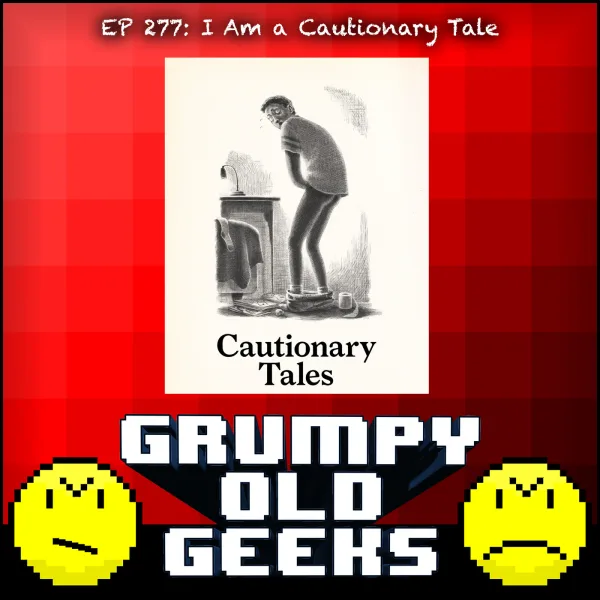 Artwork for 277: I Am A Cautionary Tale