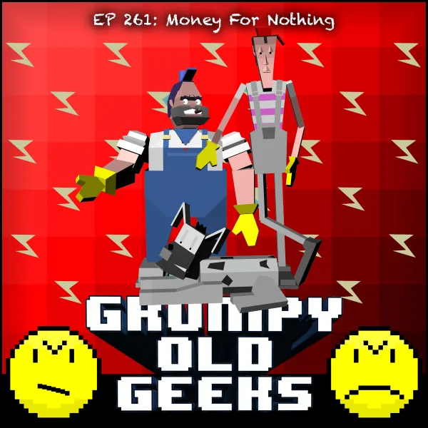 Artwork for 261: Money For Nothing