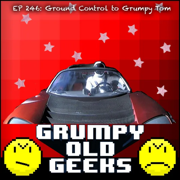 Artwork for 246: Ground Control to Grumpy Tom
