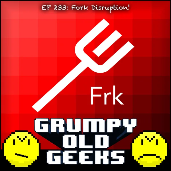 Artwork for 233: Fork Disruption!
