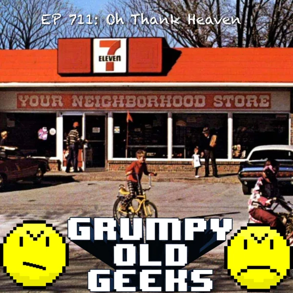 Artwork for 711: Oh Thank Heaven