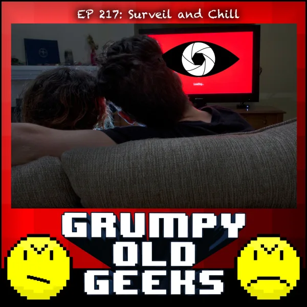 Artwork for 217: Surveil and Chill