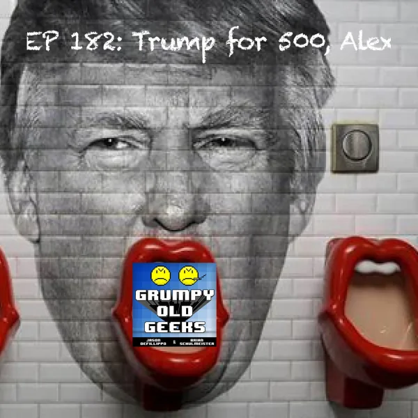 Artwork for 182: Trump for 500, Alex