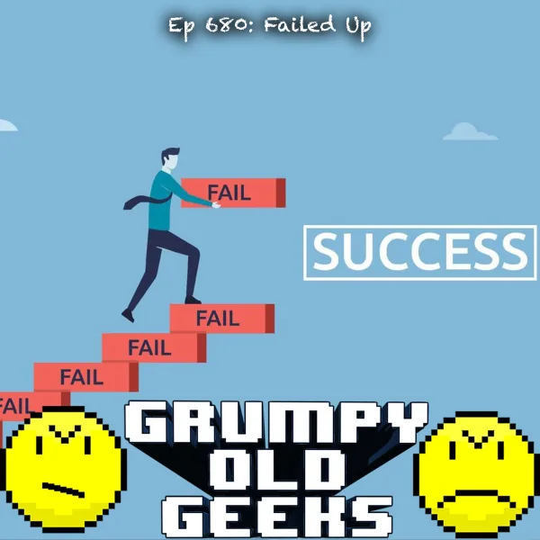 Artwork for 680: Failed Up