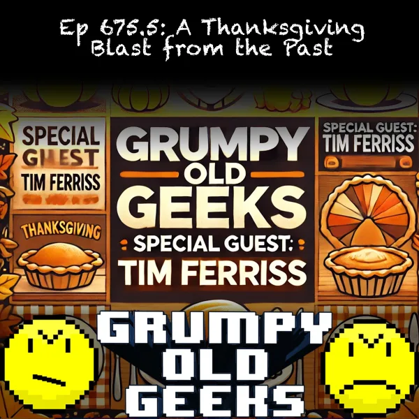 Artwork for 675: A Thanksgiving Blast from the Past with Tim Ferriss